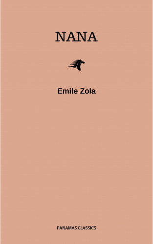 Emile Zola: Nana