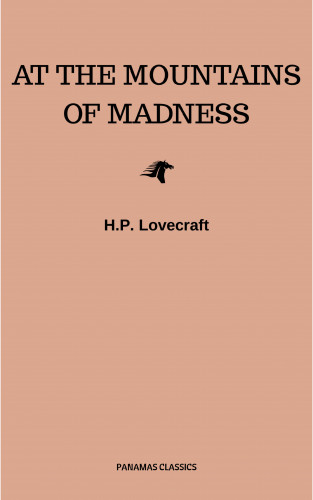 H.P. Lovecraft: At the Mountains of Madness