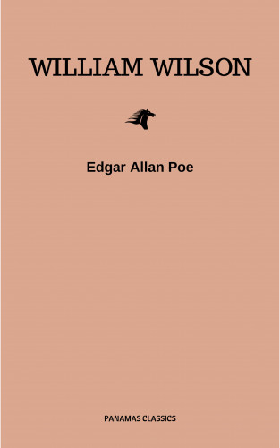 Edgar Allan Poe: William Wilson