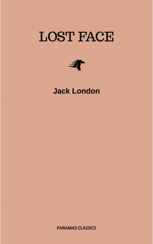 Jack London: Lost Face