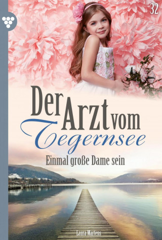 Laura Martens: Einmal große Dame sein