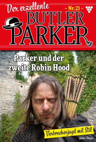 Günter Dönges: Parker und der zweite Robin Hood