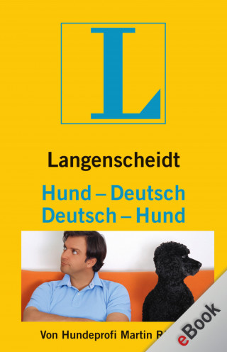 Martin Rütter: Langenscheidt Hund-Deutsch/Deutsch-Hund