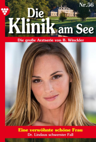 Britta Winckler: Die Klinik am See 56 – Arztroman