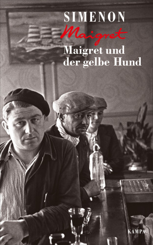 Georges Simenon: Maigret und der gelbe Hund