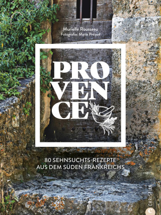 Murielle Rousseau: Provence