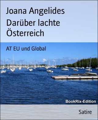 Joana Angelides: Darüber lachte Österreich