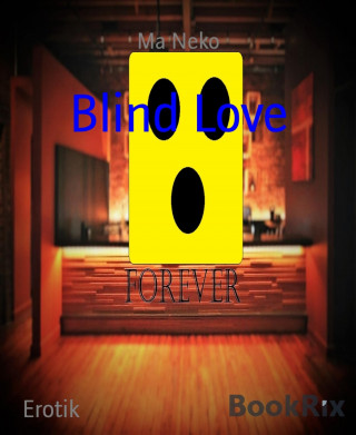 Ma Neko: Blind Love