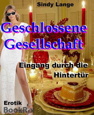 Sindy Lange: Geschlossene Gesellschaft