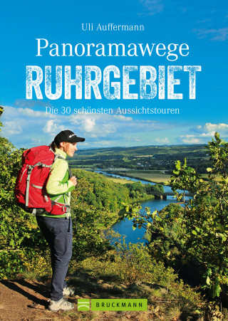 Uli Auffermann: Panoramawege Ruhrgebiet