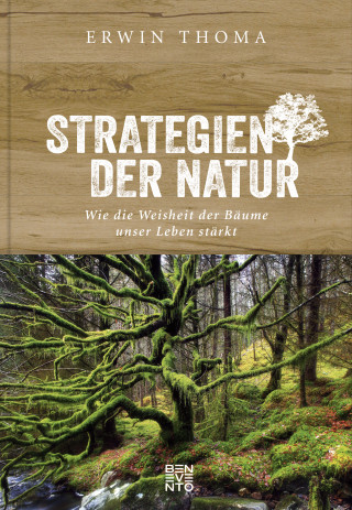 Erwin Thoma: Strategien der Natur