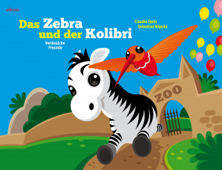 Claudia Opitz, Sebastian Köpcke: Das Zebra und der Kolibri 2