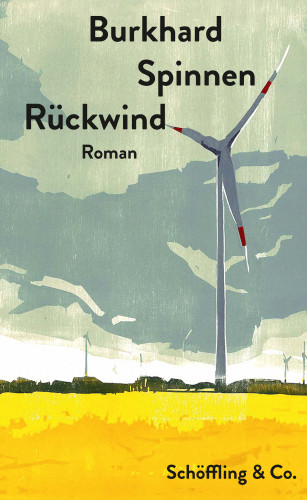 Burkhard Spinnen: Rückwind