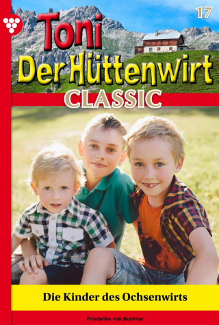 Friederike von Buchner: Die Kinder des Ochsenwirts
