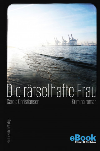 Carola Christiansen: Die rätselhafte Frau