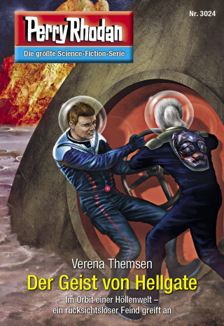 Verena Themsen: Perry Rhodan 3024: Der Geist von Hellgate