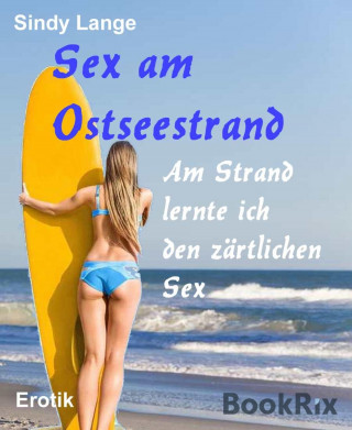 Sindy Lange: Sex am Ostseestrand