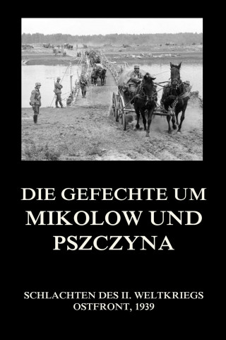 Die Gefechte um Mikołów und Pszczyna