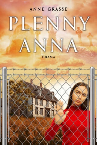 Anne Grasse: Plenny Anna