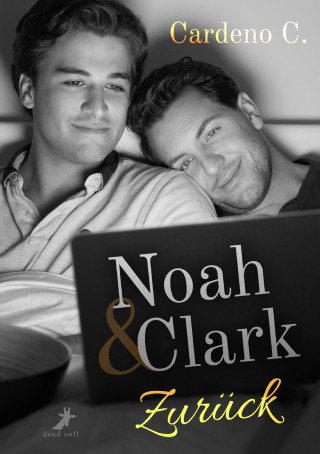 Cardeno C.: Noah & Clark: Zurück