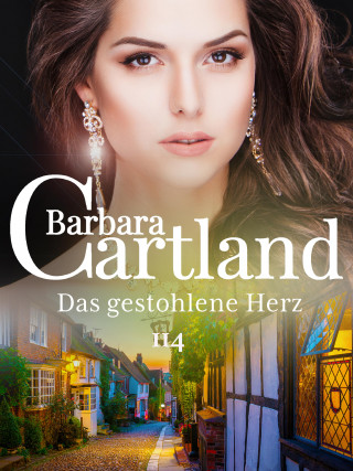 Barbara Cartland: Das gestohlene Herz