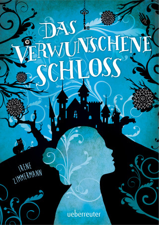 Irene Zimmermann: Das verwunschene Schloss