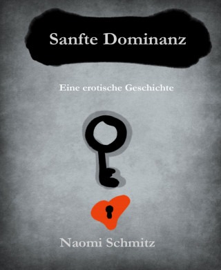 Naomi Schmitz: Sanfte Dominanz