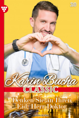 Karin Bucha: Denken Sie an Ihren Eid, Herr Doktor
