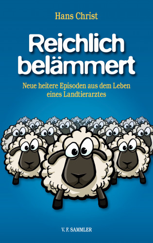 Hans Christ: Reichlich belämmert