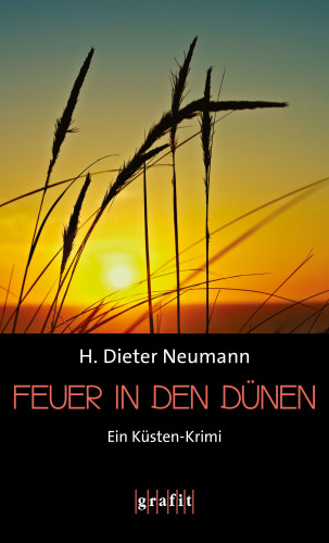 H. Dieter Neumann: Feuer in den Dünen