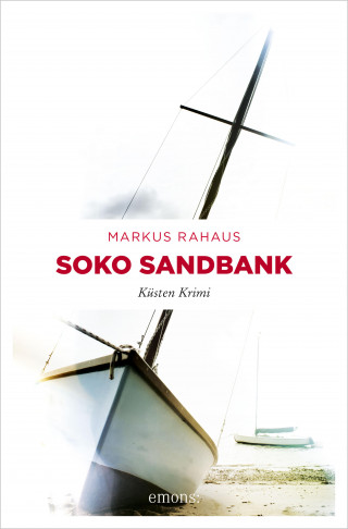 Markus Rahaus: Soko Sandbank