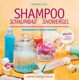Ingeborg Josel: Shampoo, Schaumbad, Showergel
