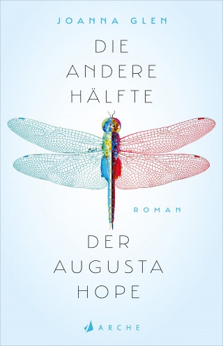 Joanna Glen: Die andere Hälfte der Augusta Hope