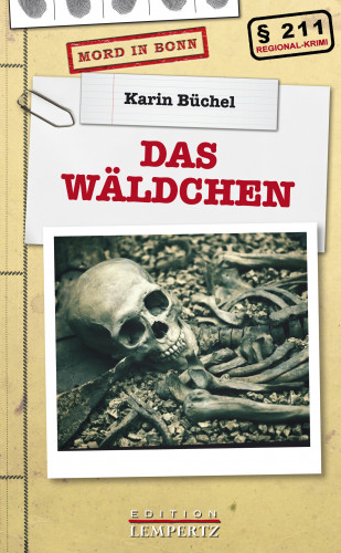 Karin Büchel: Das Wäldchen