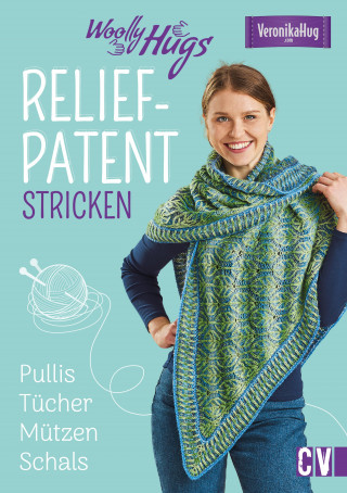 Silvia Jäger: Woolly Hugs Reliefpatent stricken