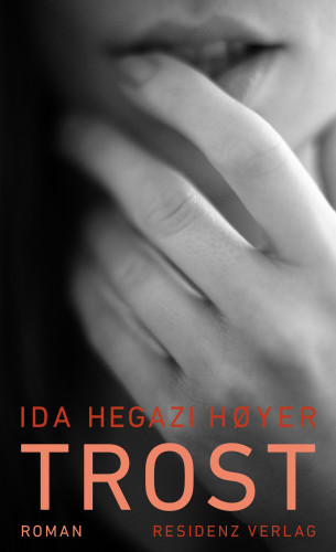 Ida Hegazi Hoyer: Trost