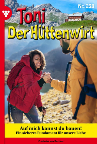 Friederike von Buchner: Auf mich kannst du bauen!