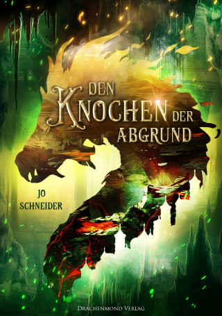 Jo Schneider: Den Knochen der Abgrund