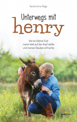 Rachel Anne Ridge: Unterwegs mit Henry