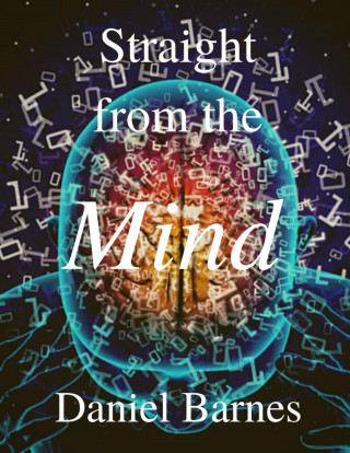 Daniel Barnes: Straight from the Mind