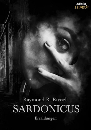 Raymond R. Russell: SARDONICUS