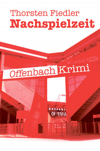 Thorsten Fiedler: Nachspielzeit