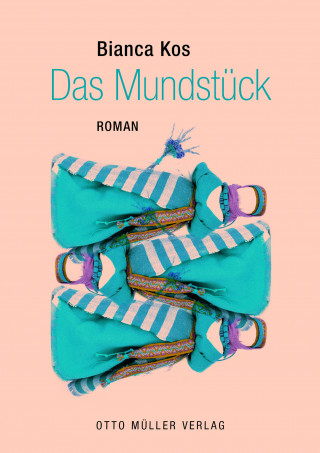 Bianca Kos: Das Mundstück