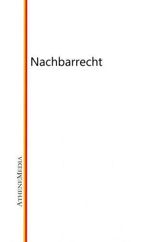 Nachbarrecht