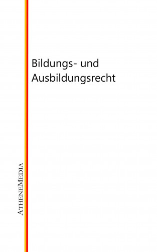 Bildungs- und Ausbildungsrecht