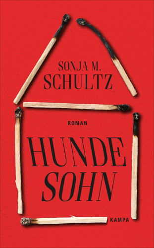 Sonja M. Schultz: Hundesohn