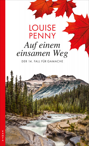 Louise Penny: Auf einem einsamen Weg