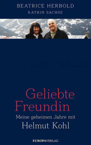 Beatrice Herbold, Katrin Sachse: Geliebte Freundin