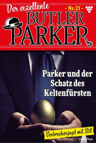 Günter Dönges: Parker und der Schatz des Keltenfürsten