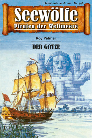 Roy Palmer: Seewölfe - Piraten der Weltmeere 548